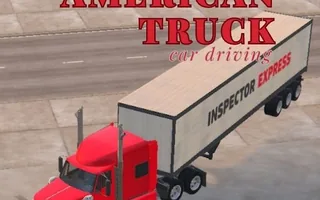 American Truck Car Driving