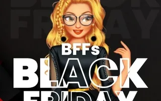 BFFs Black Friday Collection