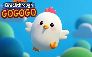 Break Through GOGOGO