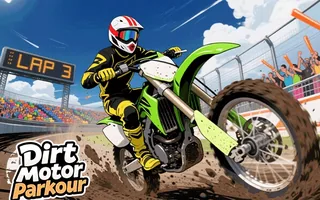 Dirt Motor Parkour