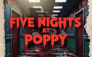 Five Nights at Poppy