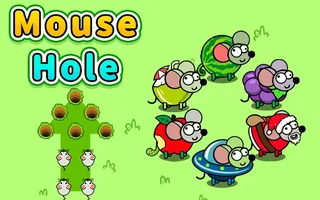 Mouse Hole