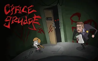 Office Grudge