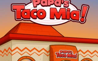 Papa's Taco Mia