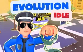 Police Evolution Idle